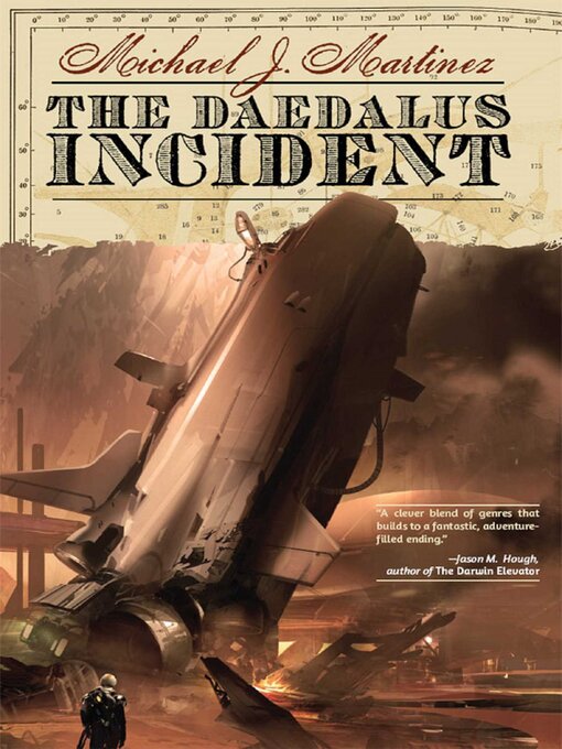 Title details for The Daedalus Incident Revised by Michael J Martinez - Wait list